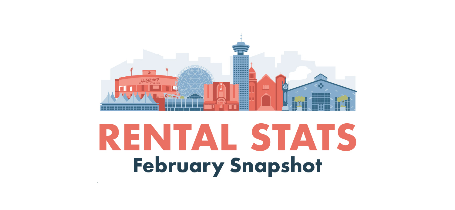Vancouver Rental Stats – February Snapshot