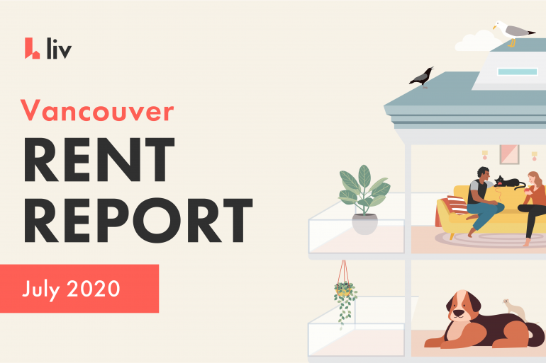July 2020 Vancouver Rent Report liv.rent blog
