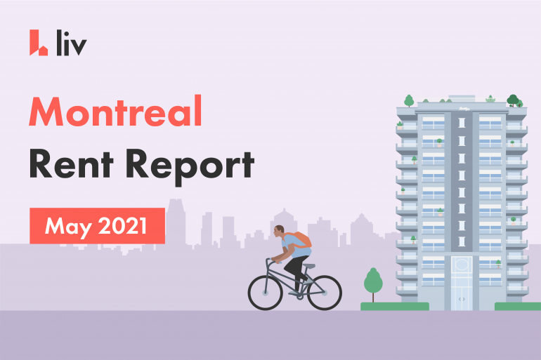 Montreal Rent Report for May 2021
