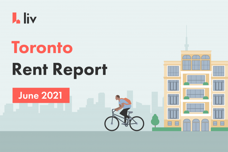 Toronto average rent report for June 2021