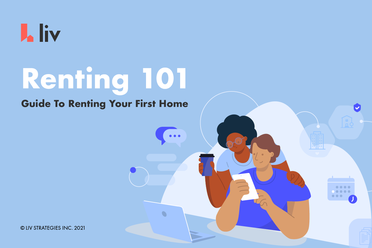 [Updated November 2021] Renting 101: Our Top Tips For First Time Renters