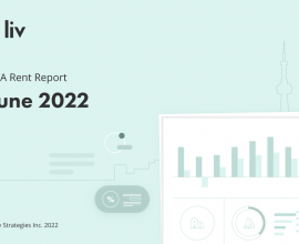 liv.rent's June 2022 rent report for the Greater Toronto Area - statistics, data and more