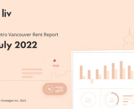 July 2022 rent report for Metro Vancouver from liv.rent