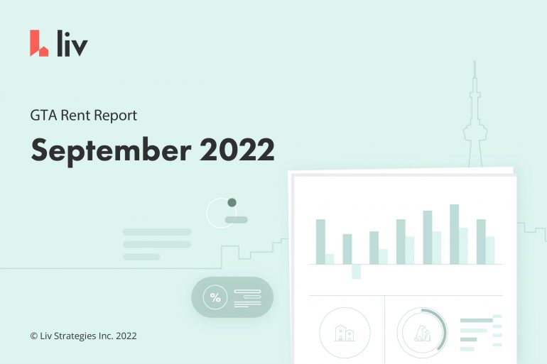 liv.rent's September 2022 rent report for the Greater Toronto Area - statistics, data and more