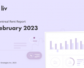 liv.rent's February 2023 rent report for Montreal - statistics, trends, data & more