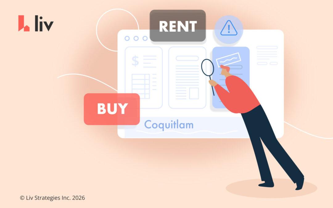 Buy vs rent in Coquitlam, BC: what renters need to know right now