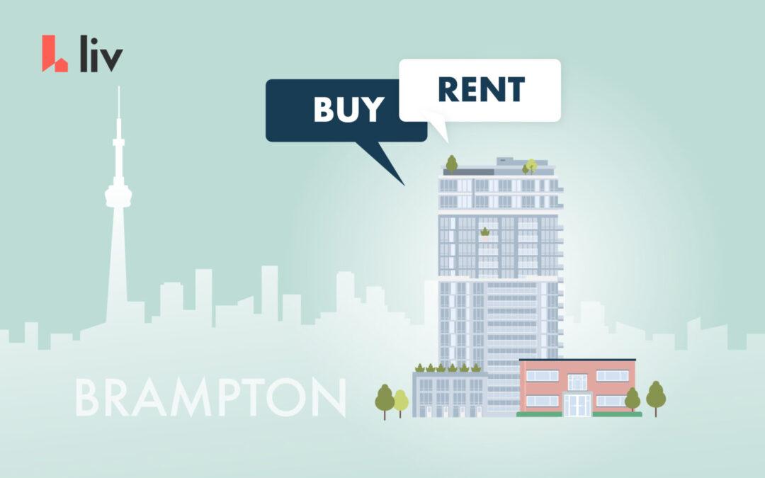 Buy vs. rent in Brampton, Ontario: what renters need to know right now