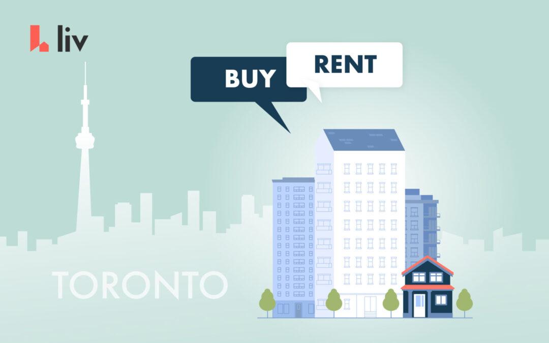Buy vs. rent in Toronto, Ontario: what renters need to know right now
