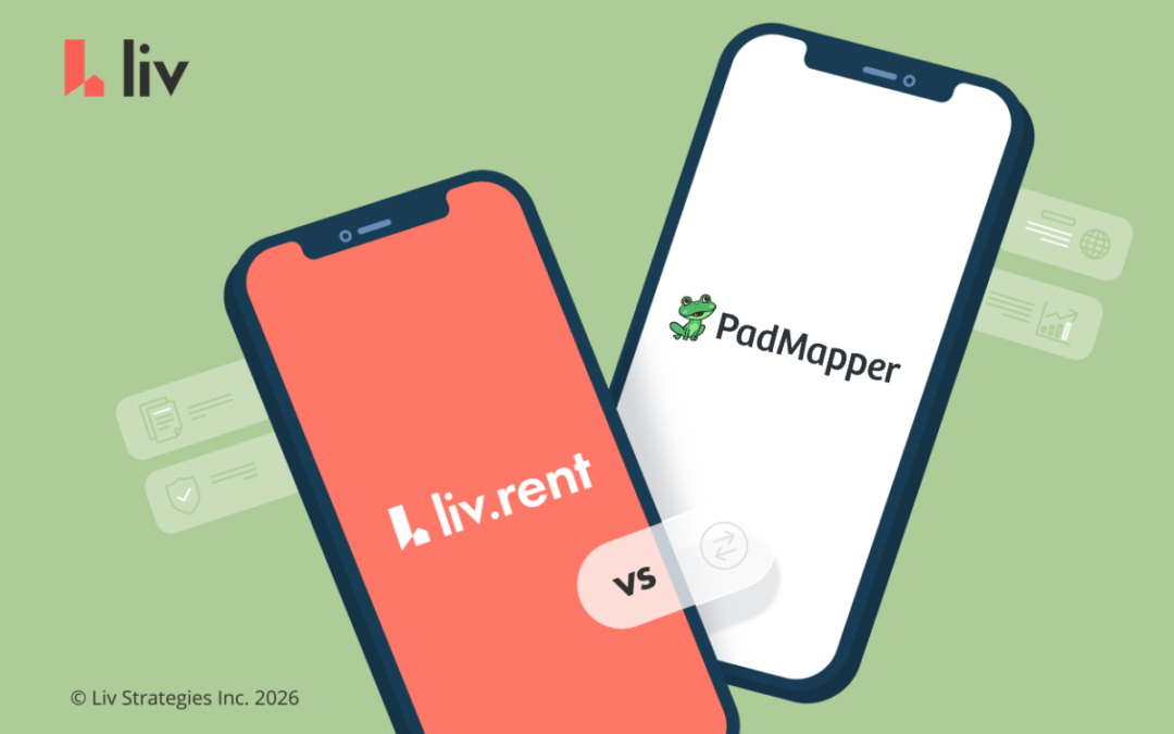 Map it or verify it: liv.rent vs. PadMapper for Canadian renters and landlords